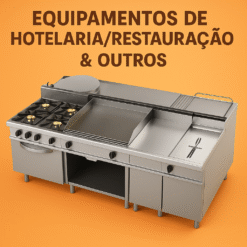 Equipamentos de Hotelaria/Restauração e outros